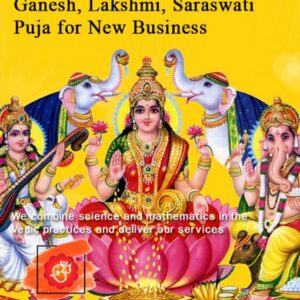 Ganesh, Lakshmi, Saraswati puja for new Startup business (code:2018)