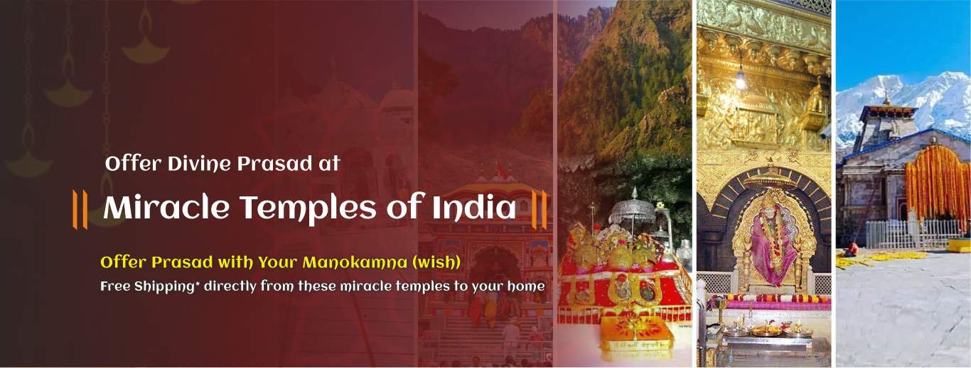 Offer Prasad at Divine Temples in India